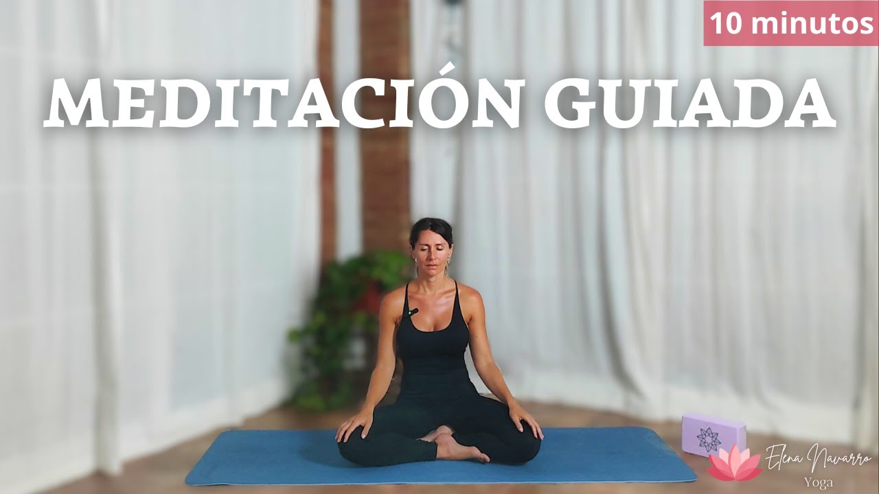 Meditación guiada 🧘‍♀️ | Relaja el cuerpo y encuentra la paz mental ...