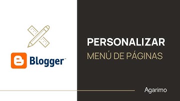 PERSONALIZAR MENÚ DE PÁGINAS HTML/CSS TUTORIAL BLOGGER