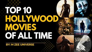Top 10 Hollywood Movies of All Time | Must-Watch Classics That Changed Cinema Forever 🇺🇸
