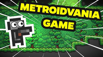 Making My DREAM VIDEO GAME || Metroidvania Devlog 1