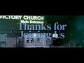 Sunday 11:45am Service // Victory Church