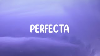 Maluma - Reik -Perfecta/Letra