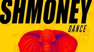 Elephant Man - Shmoney Dance - August 2014