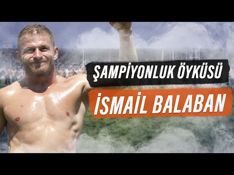 İsmail Balaban'ın Şampiyonluk Öyküsü | 669. Tarihi Elmalı Yağlı Güreşleri