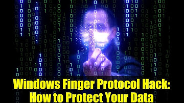 Windows Finger Protocol Hack: How to Protect Your Data