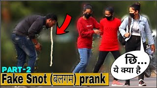 Fake Snot (बलगम) Prank😂  Part 2   | Weird sneezing prank