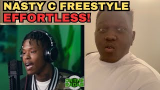 HOW HAVE I NEVER HEARD HIM?  Nasty C "On The Radar" Freestyle REACTION