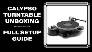 Calypso Turntable Unboxing and Setup Guide Pt.1 | Origin Live