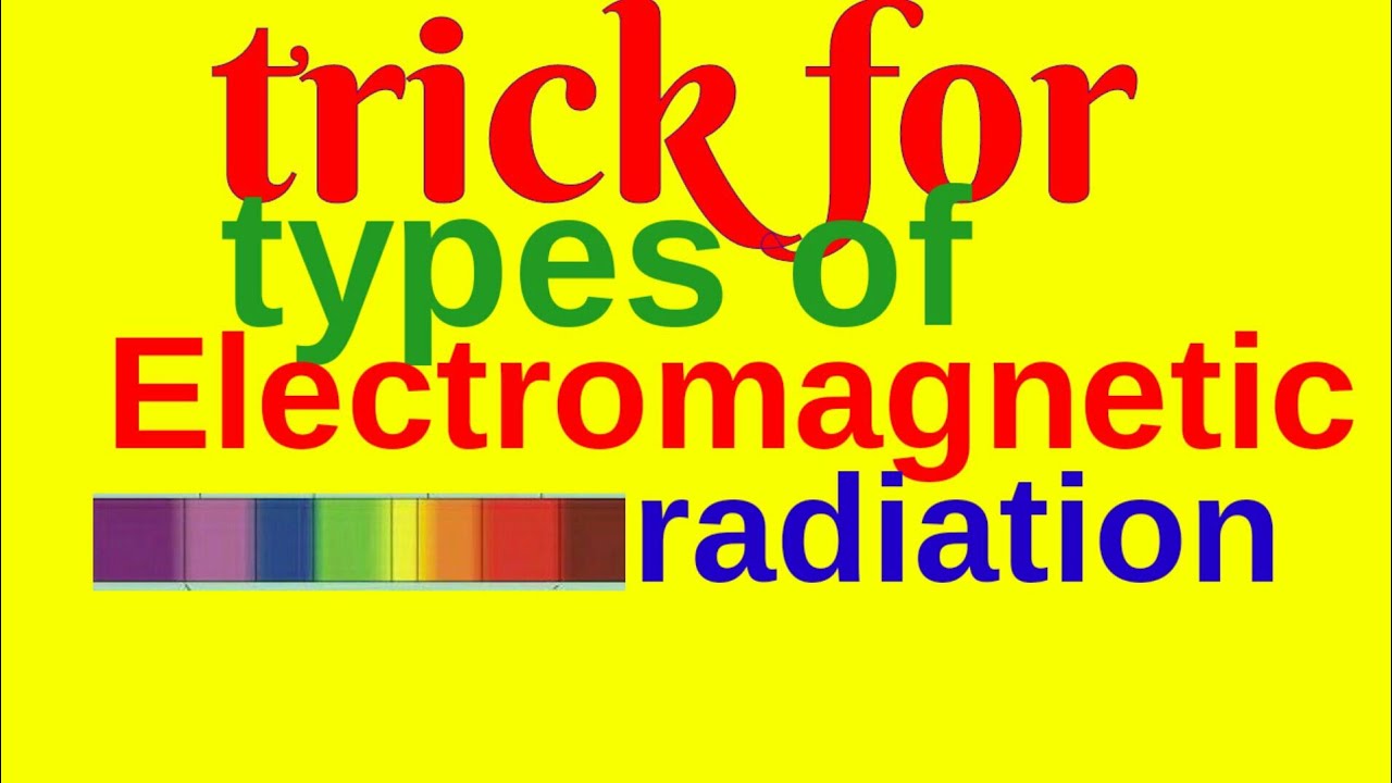 Trick to learn types of electromagnetic radiation || Electromagnetic Radiation Trick