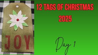 DAY 1 OF THE 12 TAGS OF CHRISTMAS 2025