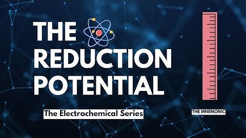 The Reduction Potential