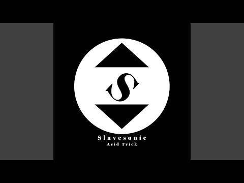 Acid Trick (Original Mix)