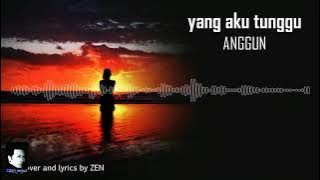 Anggun - Yang Aku Tunggu