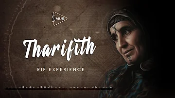 Rif Experience  - Tharifith ( Official Lyrics Video )