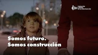 Somos Futuro. Somos Construcción | Spot Abuelo | FLC