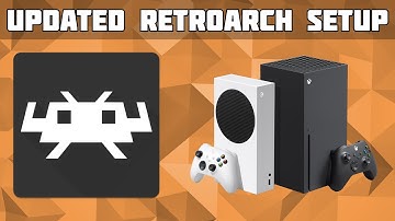Ultimate Retroarch and Dev Mode Setup Guide for Xbox Series S/X! [1.9.13]