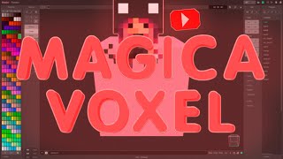 MegicaVoxel 3D Моделирование и Рисование! Экспорт в 2D, Vox и т.д