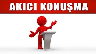 AKICI KONUŞMA - KİŞİSEL GELİŞİM VİDEOLARI