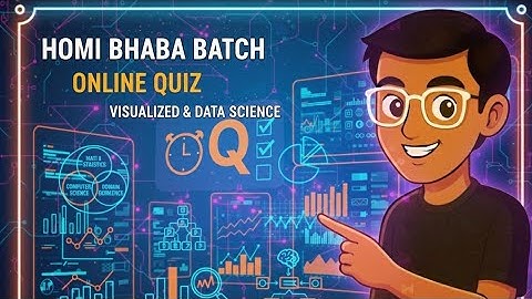 Online Quiz Solution || Q.11 - 20 || Homi Bhabha Batch || Introduction To Data Science
