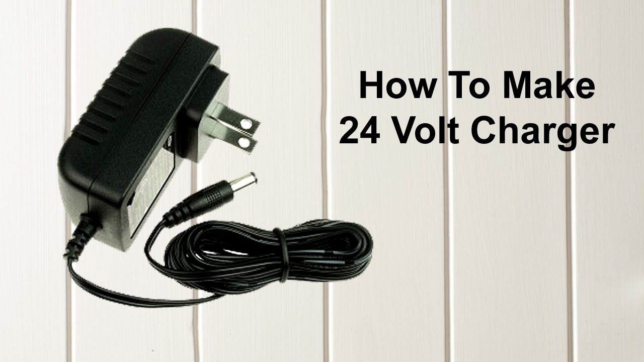 How to make 24 volt battery charger 