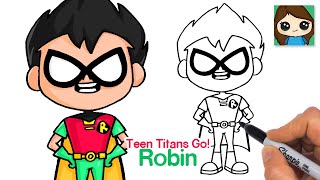 How to Draw Robin | Teen Titans Go! (New)