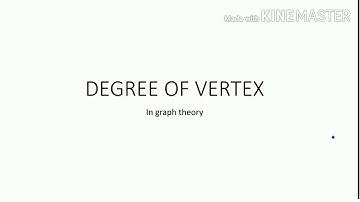 DEGREE OF VERTEX IN GRAPH THEORY