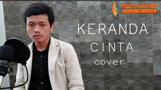 KERANDA CINTA - NOERHALIMAH (cover) by AFIRMAN