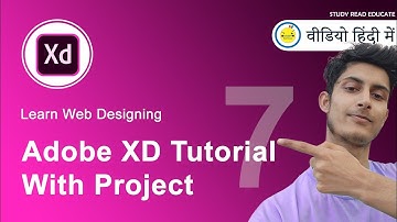Adobe XD Tutorial With Project Part   7 in Hindi