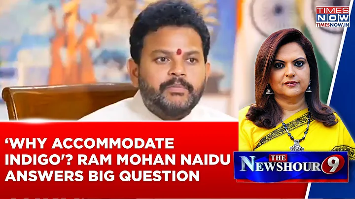 ‘Why Accommodate IndiGo After Mess Up?’ | Aviation Minister Ram Mohan Naidu Answers Big Question