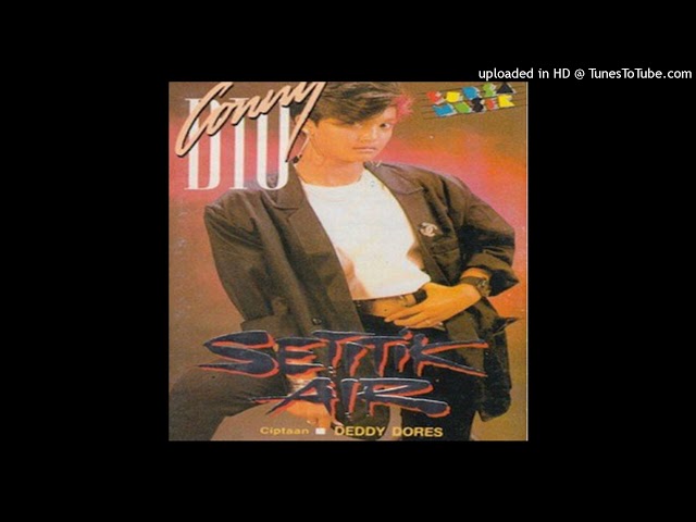 Conny Dio - Setitik Air - Composer : Deddy Dores 1990 (CDQ) class=