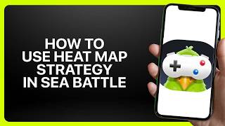How To Use Heat Map Strategy In Sea Battle On GamePigeon! Tutorial