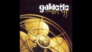Galactic - On the one