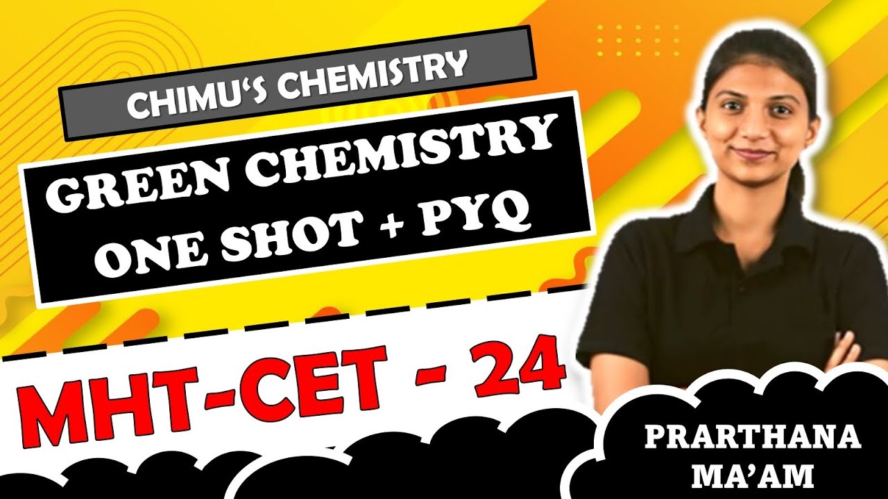 green-chemistry-one-shot-pyq-2021-2022-2023-all-concepts-in-one