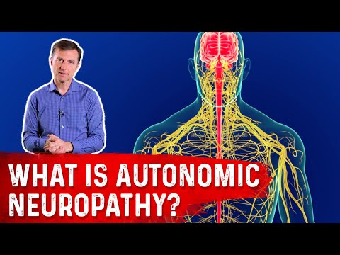 What Is Autonomic Neuropathy? – Dr.Berg