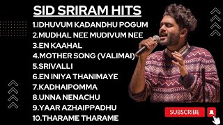 Sid Sriram Melody Hits 3 | sid sriram melody songs collection | Sid Sriram Songs Jukebox|Tamil Songs