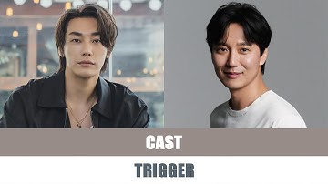Trigger (2025) | Trigger Cast | Trigger