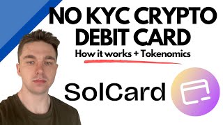 SolCard: The No KYC Crypto Card | Full Guide
