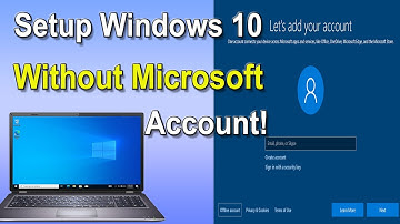 Setup Windows 10 PC Without Microsoft Account