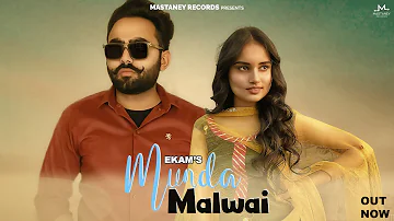 Munda Malwai ( Official video ) Ekam | Surinder Baba |New Punjabi Song Latest Punjabi Songs 2022 |
