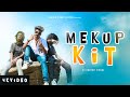 Mekup kit  shayar vishal  dance rap song  full song