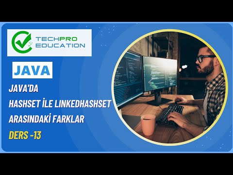 Java'da HashSet  İle LinkedHashSet Arasındaki Farkları Açıklayınız ?| TechPro Education