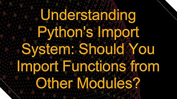 Understanding Python