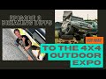 The 4x4 outdoor expo what a crazy weekend