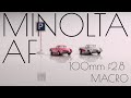 Minolta AF 100mm f2.8 MACRO vintage lens review in video and photo. PERFECT!