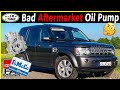 Land Rover - OEM or Aftermarket Oil Pump ? - Full DIY install