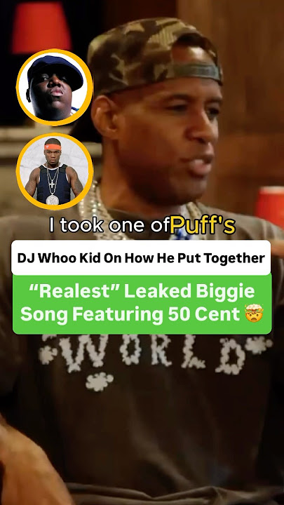DJ Whoo Kid On How He Put Together “Realest” Leaked Biggie Record Featuring 50 Cent 🤯
