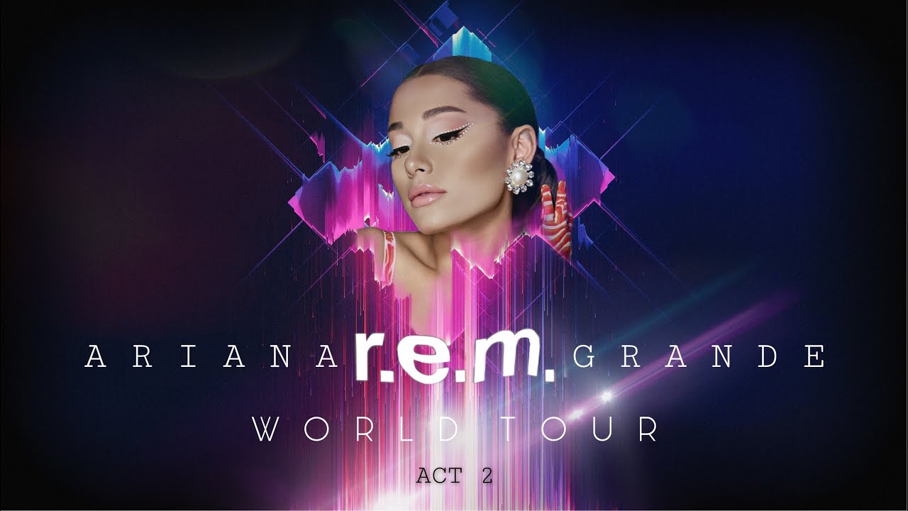 ￼ Worst behavior ￼(REM World Tour Concept)