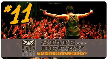 State of Decay: YOSE - Part 11 ►DROPKICK MURPHY◄ Let