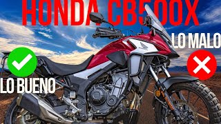 HONDA CB500X [FULL REVIEW] EXPERIENCIA DE USUARIO lo Bueno y lo malo [T3✨53]