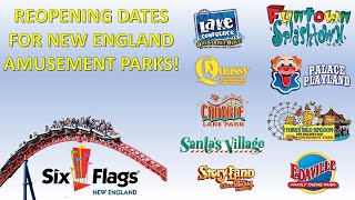 Canobie, Lake Compounce, and Quassy Reopening | When Will the New England Amusement Parks Reopen?